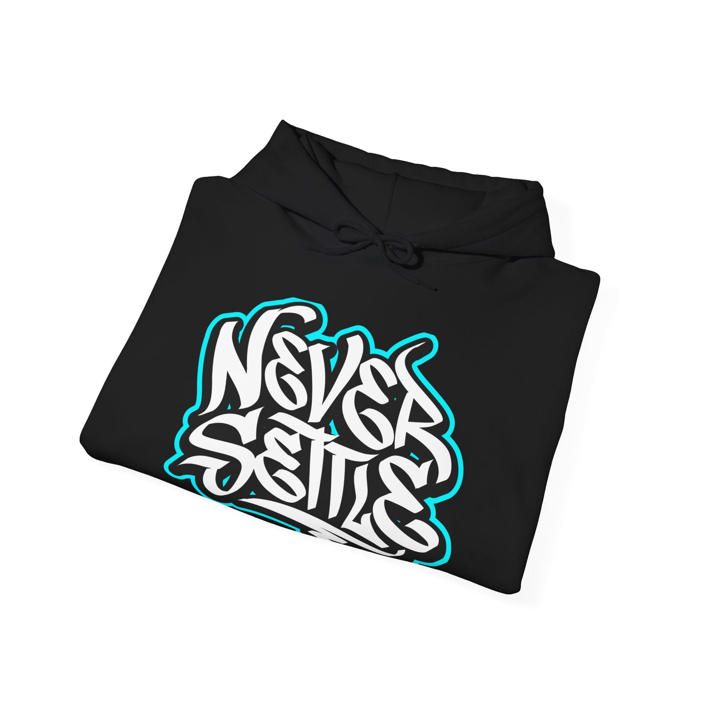 NEVER SETTLE - Hooded Sweatshirt - BLUE Outline